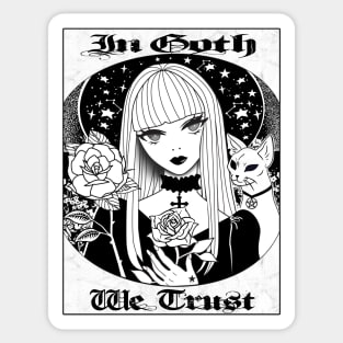 In Goth We Trust Sticker